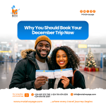 Why You Should Book Your December Trip Now!
